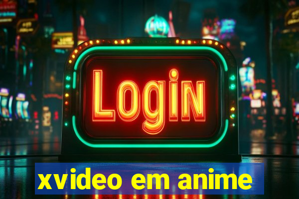 xvideo em anime